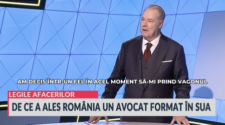 EMISIUNE Legile Afacerilor. România juridică: trei decenii de transformare văzute prin ochii unui avocat american