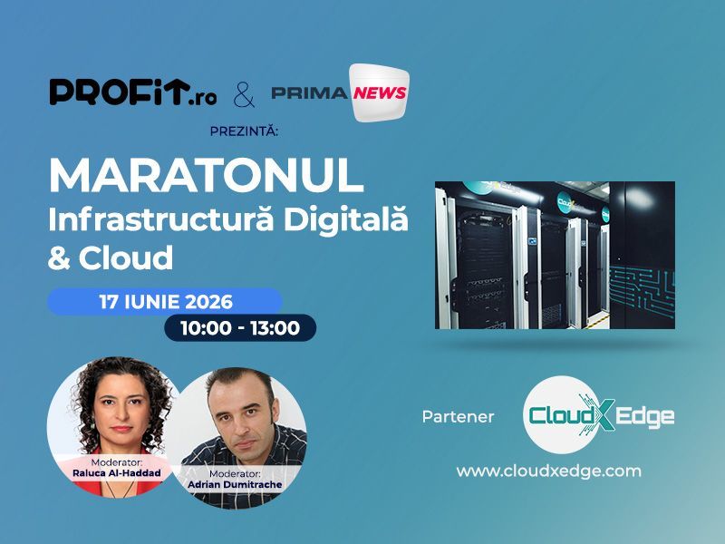 Maratonul Profit "Infrastructura Digitală&Cloud": Piața serviciilor de cloud și cea mai nouă investiție a unui grup global în România, Necesitatea migrării în cloud și avantajele acestor servicii, Inovații tehnologice în infrastructura digitală