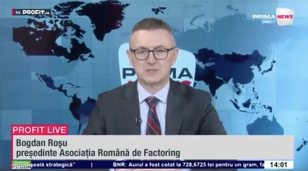 VIDEO Factoring-ul nu mai este un produs de nișă. Bogdan Roșu, președintele Asociației Române de Factoring: În ultimii ani am ajuns în România să avem cam aceleași tipuri de factoring ca în economiile cu tradiție – Profit.ro Live TV