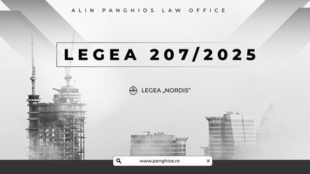 Legea nr. 207/2025. A reușit Legea „Nordis” să responsabilizeze dezvoltatorii? - Analiză juridică extinsă