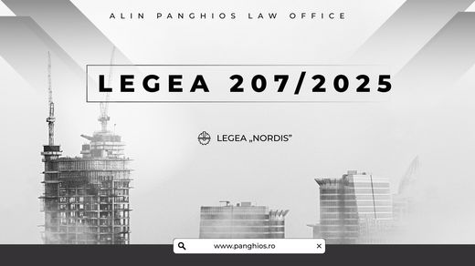 Legea nr. 207/2025. A reușit Legea „Nordis” să responsabilizeze dezvoltatorii? - Analiză juridică extinsă