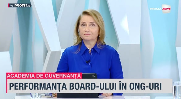 VIDEO Profit.ro TV Academia de Guvernanță – Carmen Micu, ENVISIA: Cea mai importantă competență a unui membru de board într-un ONG este capacitatea de a construi strategii pe termen mediu și lung / Lidia Fati, United Way România: Foarte importantă ca amenințare pentru ONG-uri este percepția publicului. Sunt supuse unor presiuni foarte mari 