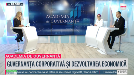 VIDEO Profit.ro TV Academia de Guvernanță - Guvernanța nu e opțională. Este cheia încrederii, performanței și stabilității economice