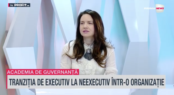 VIDEO Profit.ro TV Academia de Guvernanță - De la CEO la membru independent de board: Cum se transformă leadershipul în era guvernanței moderne