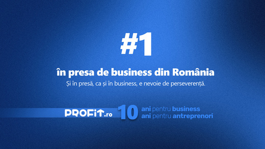 Un deceniu cu Profit.ro. Vă mulțumim pentru susținere!