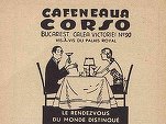 Bucuresti.ro - Unde se bea cel mai bun șvarț. Cafeneaua Corso, localul favorit al scriitorilor și jurnaliștilor în Bucureștiul interbelic
