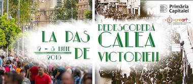 Calea Victoriei redevine pietonală în weekend, pentru evenimentul „La pas pe Calea Victoriei”: Clovni, animatori, magicieni, diverse ateliere şi spectacole şi standuri cu produse culinare, produse handmade, accesorii şi bijuterii