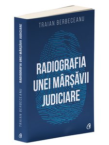 Poliţistul Traian Berbeceanu publică un volum-document despre lupta împotriva crimei organizate şi cazul instrumentat împotriva lui