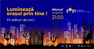 Timişorenii, îndemnaţi să iasă cu lanterne la fereastră sau balcon, în semn de solidaritate cu medicii care luptă cu coronavirusul