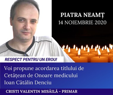 Primarul din Focşani propune acordarea titlului de Cetăţean de Onoare medicului Ioan Cătălin Denciu, rănit în timp ce salva pacienţi din incendiul de la SJU Neamţ