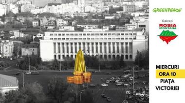 Protest al Greenpeace în Piaţa Victoriei, faţă de o eventuală retragere a dosarului de înscriere în patrimoniul UNESCO a sitului Roşia Montană 