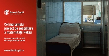 Salvaţi Copiii România reabilitează integral Secţia de Terapie Intensivă şi Blocul Operator ale Maternităţii Polizu, nerenovate de 40 de ani