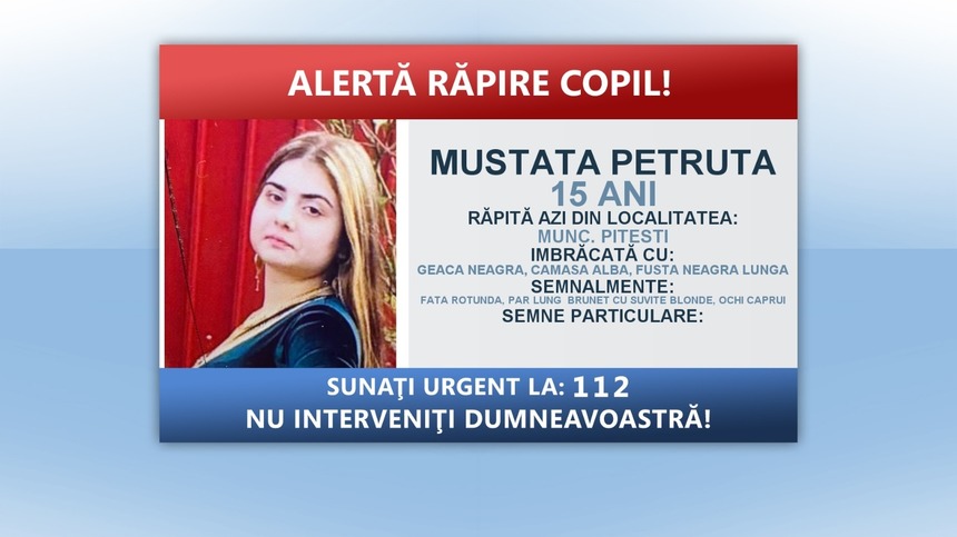 UPDATE - Alertă răpire copil - O fată de 15 ani din Piteşti a fost urcată într-o maşină de trei persoane necunoscute / Fata a fost găsită şi va fi audiată / Suspecţii, căutaţi 