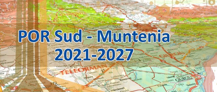 Guvernul a aprobat şi transmis Comisiei Europene Programul Operaţional Regional (POR) Sud - Muntenia 2021-2027, a cărui autoritate de management este ADR Sud -Muntenia