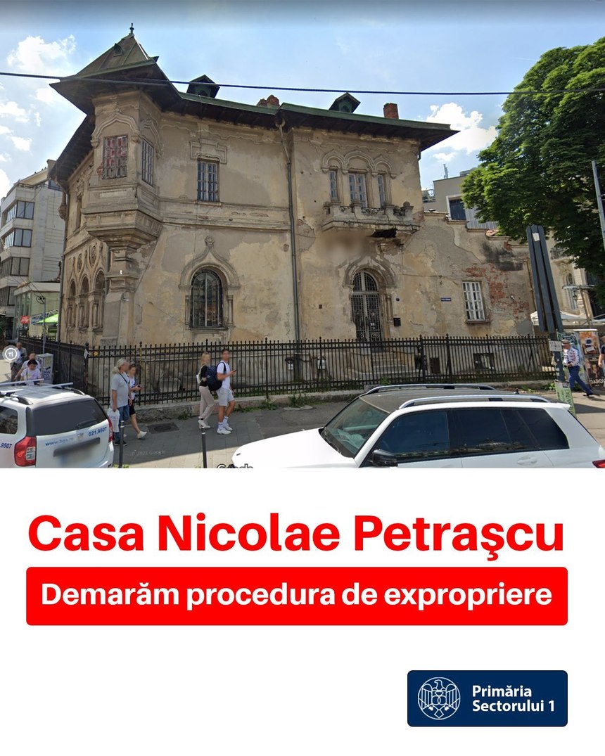 UPDATE - Clotilde Armand: Am decis să iniţiem procedura de expropriere pentru Casa Nicolae Petraşcu. Acest imobil este monument istoric şi reprezintă o bijuterie a arhitecturii româneşti