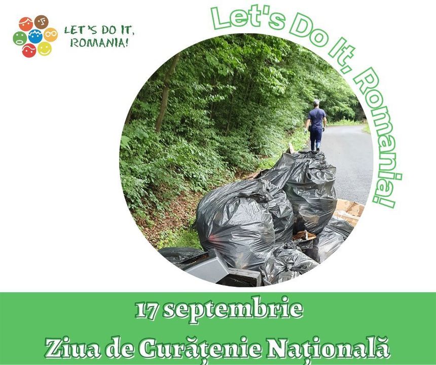 Ziua de Curăţenie Naţională, sâmbătă, în sute de localităţi din întreaga ţară 