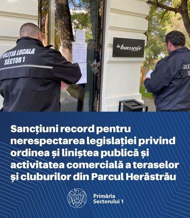 Primăria Sector 1: Anul trecut s-au dat 40 de sancţiuni contravenţionale în cuantum de 34.000 lei pentru depăşirea limitelor de zgomot în Parcul Herăstrău
