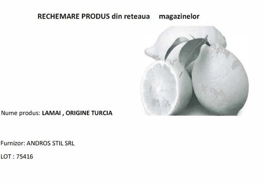 Lămâi din Turcia cu conţinut mare de pesticide, retrase de la comercializare în magazinele Carrefour