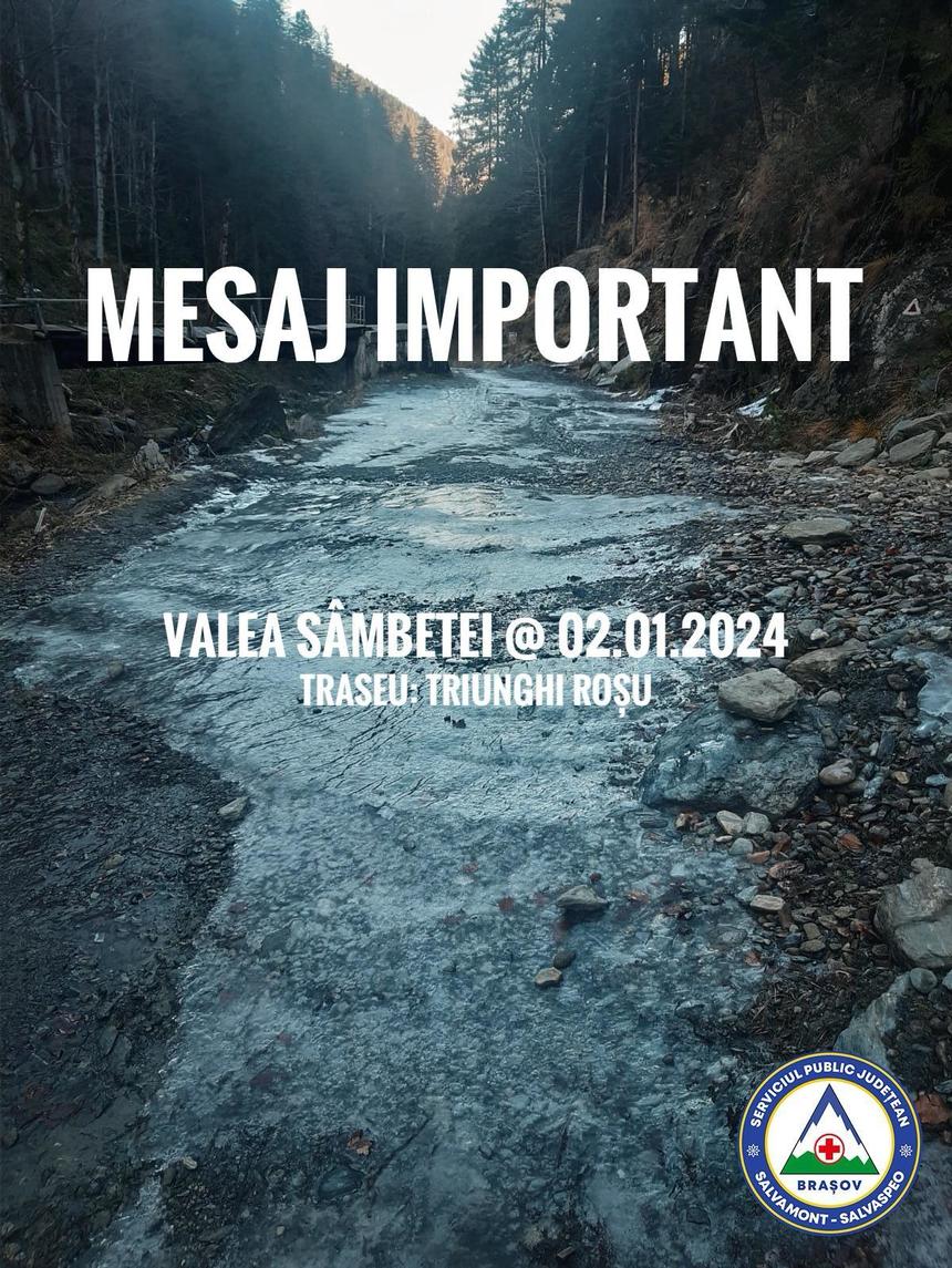 Mesaj de avertizare din partea Salvamont pentru turiştii aflaţi în zona Valea Sâmbetei din Făgăraş: S-au format mai multe zone cu gheaţă, iar înaintarea pe poteca turistică poate fi îngreunată