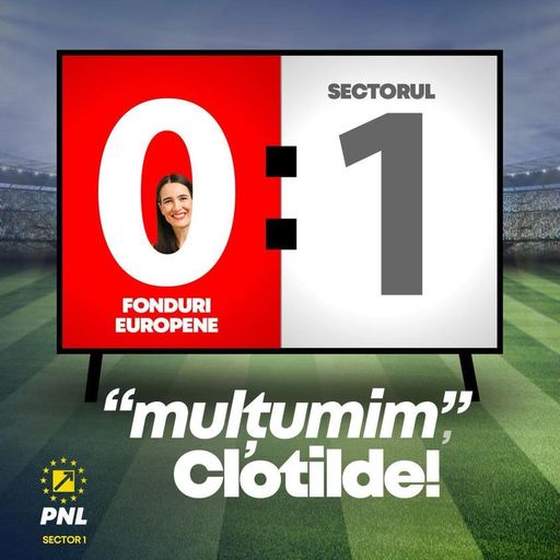 PNL Sector 1: Propunerea de buget pe 2024 publicată de Clotilde Armand este exemplul perfect de dezinteres şi deconectare de la nevoile cetăţenilor. Îi putem spune ”bugetul-zero” 