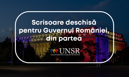 Uniunea Naţională a Studenţilor din România, „strigăt de revoltă” către guvernanţi: Vă bateţi joc de studenţi şi, implicit, de viitorul acestei ţări! Interesul vostru pentru tineri e minim. Fuga din ţară, singura soluţie pe care, de fapt, o încurajaţi