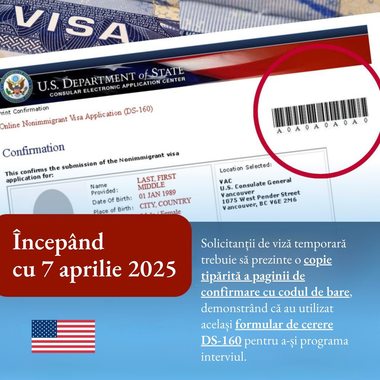 Ambasada SUA în România: Noi cerinţe pentru programarea interviului pentru solicitanţii de viză, din 7 aprilie