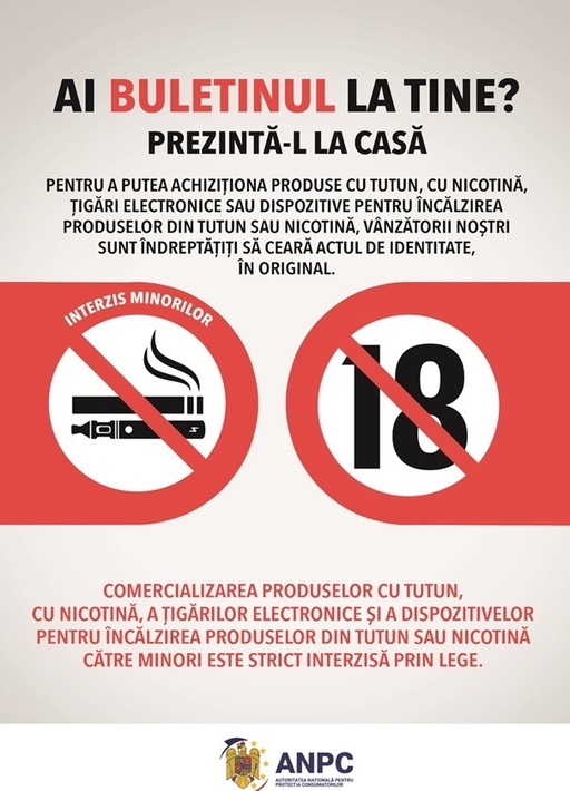 ANPC obligă operatorii economici să afişeze o plachetă prin care cei care cumpără produse din tutun sunt anunţaţi că trebuie să prezinte cartea de identitate/ Decizia, menită să reducă numărul de încercări de cumpărare a acestor produse de către minori