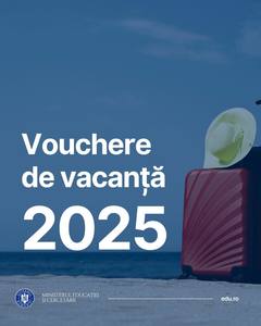 Ministerul Educaţiei: Voucherele de vacanţă se acordă şi anul acesta angajaţilor din sistemul de educaţie