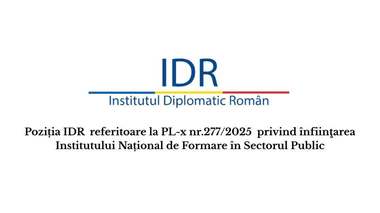 Institutul Diplomatic Român prezintă motivele pentru care nu se impune desfiinţarea sa: Costurile legate de funcţionare sunt extrem de reduse, există practica majorităţii statelor din UE de a avea institute diplomatice