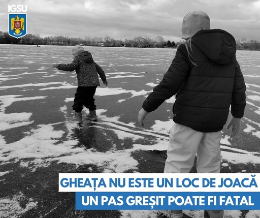 IGSU, apel către părinţi să nu-şi lase copiii nesupravegheaţi în apropierea lacurilor, râurilor sau bălţilor îngheţate: Câte tragedii trebuie să se mai întâmple pentru a înţelege, cu adevărat, pericolul apelor îngheţate?