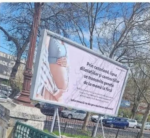Societatea Română de Ginecologie, „profund îngrijorată” de apariţia panourilor publicitare care transmit mesaje „simpliste, incomplete şi eronate” despre naşterea prin cezariană: Pot crea confuzie şi anxietate şi pot influenţa decizii medicale sensibile