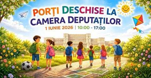 ”Porţi Deschise” la Camera Deputaţilor, luni, 1 iunie, cu ocazia Zilei Internaţionale a Copilului / Copiii vor putea admira Cupa campionilor europeni, obţinută în urmă cu 40 de ani de Steaua Bucureşti