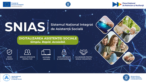 ANPIS anunţă operaţionalizarea Sistemului Naţional Integrat de Asistenţă Socială (SNIAS), finanţat prin PNRR
