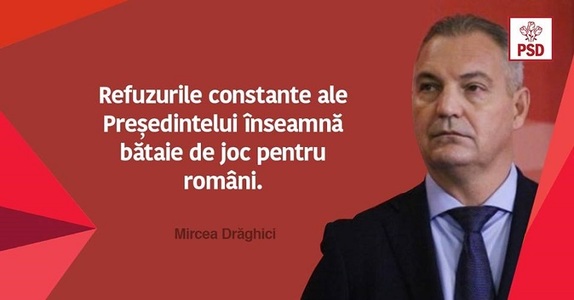 Mircea Drăghici, nominalizat la Transporturi, după refuzul preşedintelui de a-l numi:  Două serii de refuzuri complet nejustificate înseamnă bătaie de joc pentru români. Păcat, domnule preşedinte! Am fi avut amândoi ocazia să intrăm în istorie! 