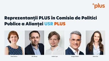 Alianţa Politică USR PLUS va forma o Comisie comună de Politici Publice / PLUS şi-a desemnat membrii în comisie
