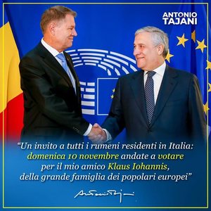 Antonio Tajani îi îndeamnă pe românii din Italia să-l voteze pe Klaus Iohannis şi-i urează acestuia succes la alegerile din 10 noiembrie