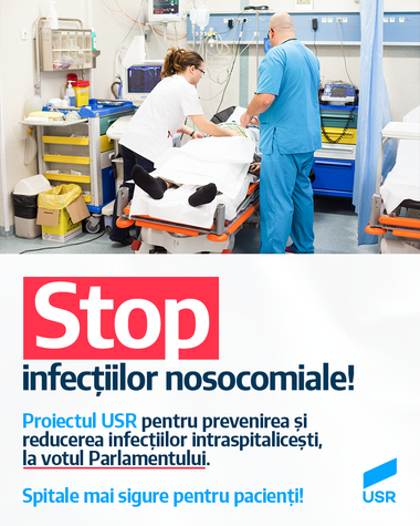 Proiectul USR pentru prevenirea şi reducerea infecţiilor intraspitaliceşti, marţi la votul final în Parlament