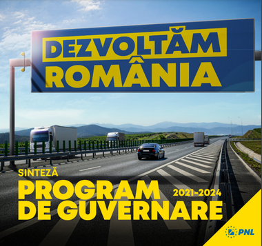 Programul de guvernare al PNL: Cea mai mare creştere economică din Uniunea Europeană în următorii 4 ani; creşterea cu 50% a salariului mediu net şi cu 46% a pensiei/ 970 de kilometri de autostradă şi drum expres - DOCUMENT