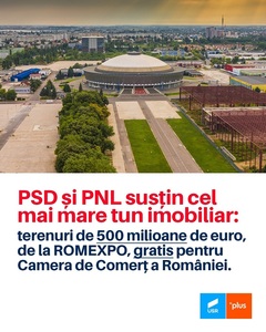 USR acuză că PSD şi PNL vor să forţeze din nou votul pentru ”Legea Romexpo„, care urmează să transfere, cu titlu gratuit, 46 hectare de teren către Camera de Comerţ a României