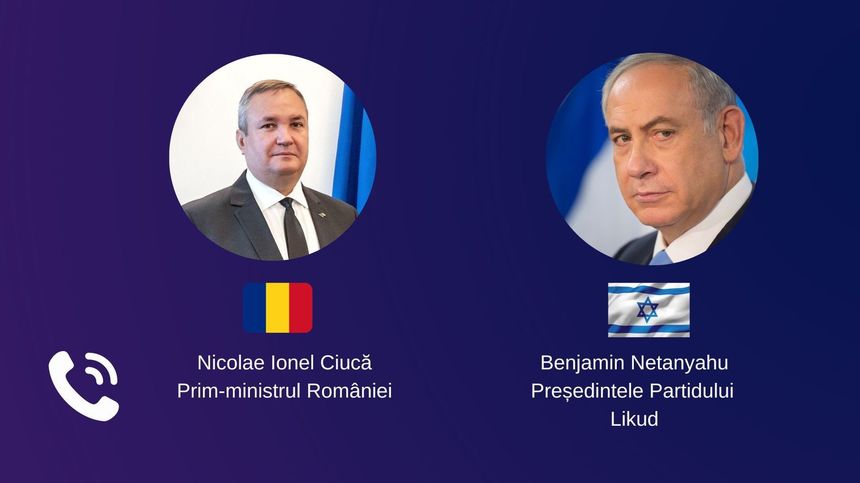 Premierul Nicolae Ciucă, în convorbirea cu Benjamin Netanyahu: Vom pregăti următoarea reuniune guvernamentală România-Israel, pe care sperăm să o găzduim cât mai curând, la Bucureşti