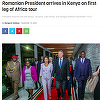 Preşedintele României a sosit în Kenya în prima etapă a turneului în Africa