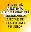 AUR anunţă că oferă asistenţă juridică gratuită pensionarilor afectaţi de recalcularea pensiilor