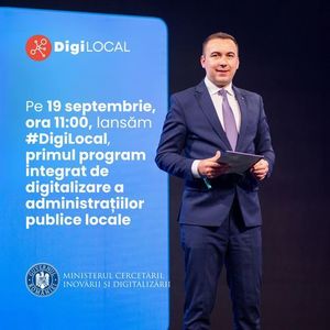 Bogdan Ivan: Pe 19 septembrie lansăm DigiLocal, primul program integrat de digitalizare a administraţiilor publice locale: Comunele vor primi finanţări de 75.000 lei, oraşele 125.000 lei, municipiile 175.000 lei şi consiliile judeţene 250.000 lei