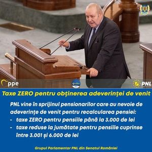 Proiect PNL depus la Senat: Pensionarii cu pensii de până la 3.000 de lei pot obţine cu taxe zero adeverinţele de venit. Pentru pensionarii cu venituri între 3.001 şi 6.000 lei, costurile se reduc la jumătate