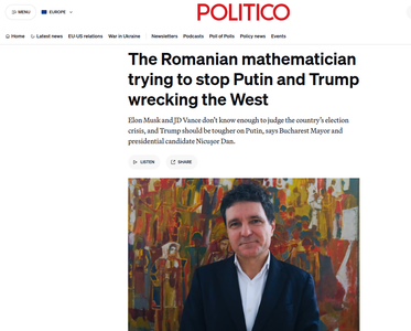 POLITICO scrie despre Nicuşor Dan, „matematicianul român care încearcă să-i împiedice pe Putin şi Trump să distrugă Occidentul”