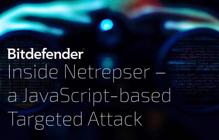Bitdefender a identificat prima ameninţare cibernetică avansată pentru spionaj care poate fi creată cu instrumente gratuite 