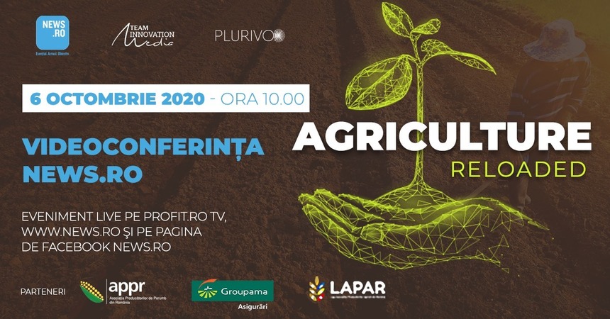 Ministrul Agriculturii, Adrian Oros, va deschide videoconferinţa News.ro „Agriculture Reloaded” 