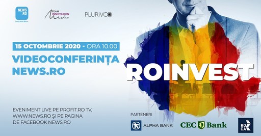 Videoconferinţa News.ro „RoInvest”: Rozalia Pal (BEI), Ramona Jurubiţă (Consiliul Investitorilor Străini), Cristian Păun (FNGCIMM), Rudolf Vizental (ROCA Investments), Cristian Nacu (World Bank), despre ce s-a întâmplat în economie în această perioadă