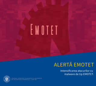 CERT-RO: Mai multe entităţi publice şi private din România au fost puternic afectate de valuri succesive de atacuri cu malware de tip EMOTET, în ultimele luni