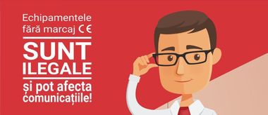 Autoritatea din Comunicaţii a scos din funcţiune aproape 80 de amplificatoare de semnal care nu aveau marcajul CE sau erau puse în funcţiune incorect, de la începutul acestui an şi până la 1 octombrie